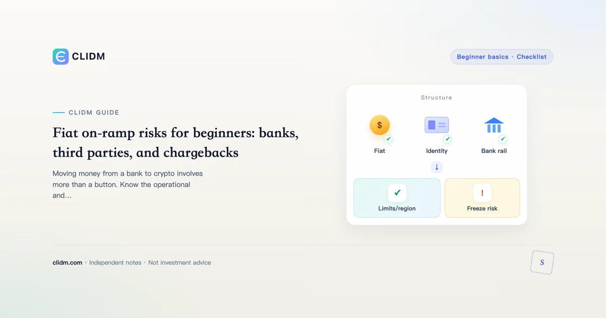 Fiat on-ramp risks for beginners: banks, third parties, and chargebacks